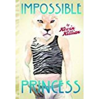 Impossible Princess