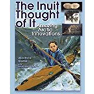The Inuit Thought of It