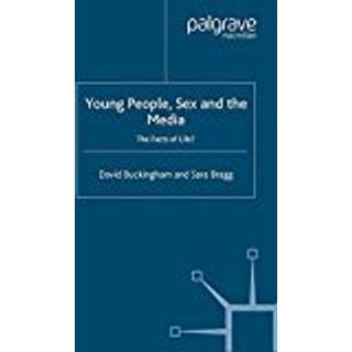 Young People, Sex and the Media