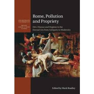 Rome, Pollution and Propriety