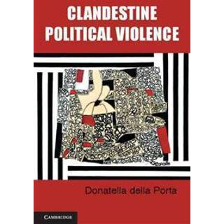 Clandestine Political Violence