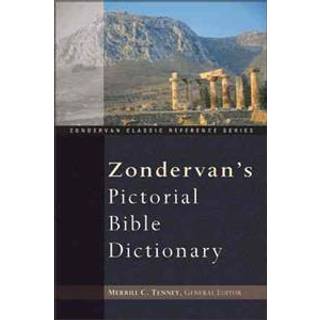 Zondervan's Pictorial Bible Dictionary