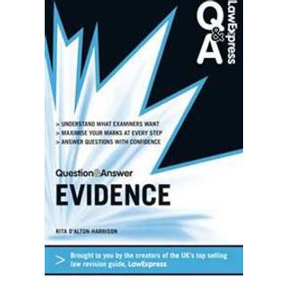 Law Express Question and Answer: Evidence Law