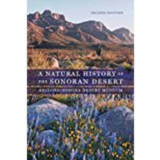 A Natural History of the Sonoran Desert