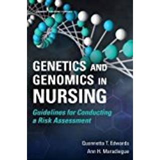 Genetics and Genomics in Nursing
