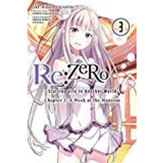 Re:ZERO -Starting Life in Another World-, Chapter 2: A Week at the Mansion, Vol. 3 (manga)