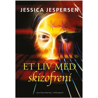 Et liv med skizofreni