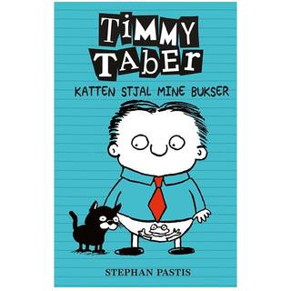 Stephan Pastis - Timmy Taber 6 - Katten stjal mine bukser