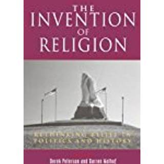 The Invention of Religion