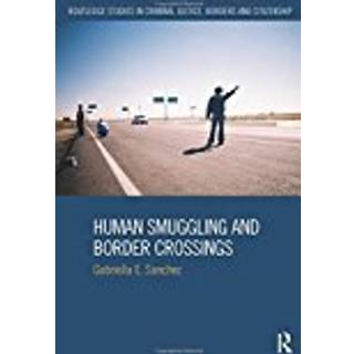 Human Smuggling and Border Crossings