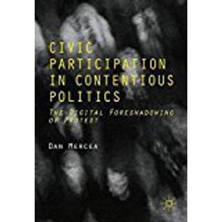 Civic Participation in Contentious Politics