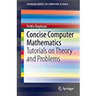 Concise Computer Mathematics