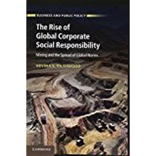 The Rise of Global Corporate Social Responsibility