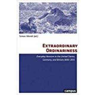 Extraordinary Ordinariness