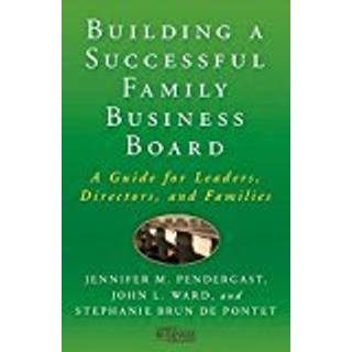 Building a Successful Family Business Board