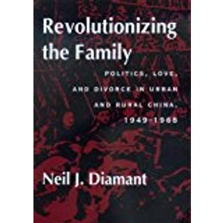 Revolutionizing the Family