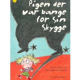Pigen der var bange for sin skygge