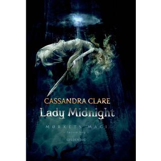 Mørkets magi 1 - Lady Midnight