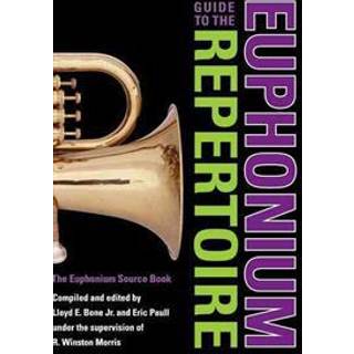 Guide to the Euphonium Repertoire