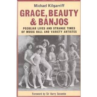 Grace, Beauty and Banjos