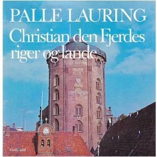 Christian den Fjerdes riger og lande