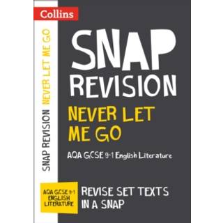 Never Let Me Go: AQA GCSE 9-1 English Literature Text Guide