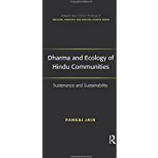 Dharma and Ecology of Hindu Communities