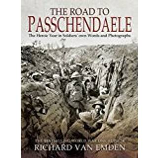 The Road to Passchendaele