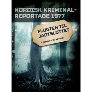 Flugten til Jagtslottet