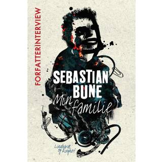 I voldens skød - Forfatterinterview med Sebastian Bune