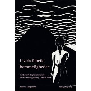 Livets febrile hemmeligheder
