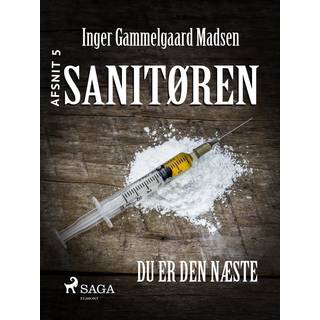 Sanitøren 5: Du er den næste