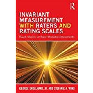 Invariant Measurement with Raters and Rating Scales, Edition 1 (Physical)