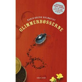Karin Brunk Holmqvist - Glimmerbøsserne