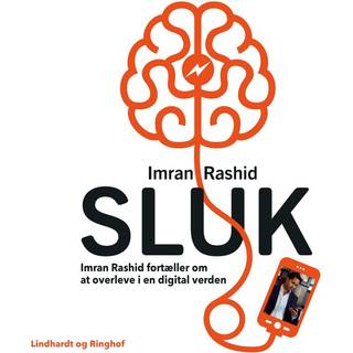 SLUK! Om at overleve i en digital verden - Forfatterinterview med Imran Rashid