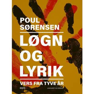 Løgn og lyrik: Vers fra tyve år