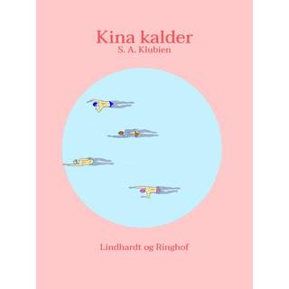 Kina kalder