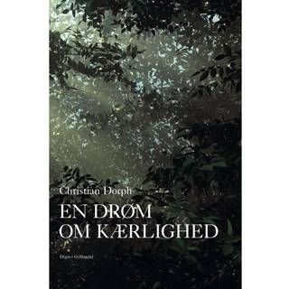 En drøm om kærlighed