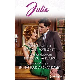 Håbløst forelsket/Prinsesse på tværs/En nat fuld af skandaler