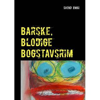 Barske, blodige bogstavsrim