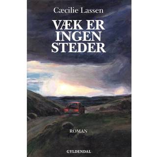 Væk er ingen steder