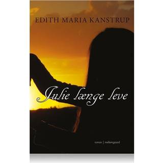 Julie længe leve
