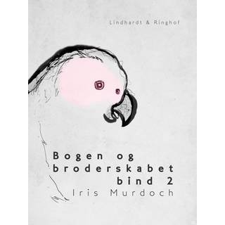 Bogen og broderskabet bind 2