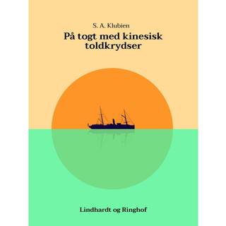 På togt med kinesisk toldkrydser