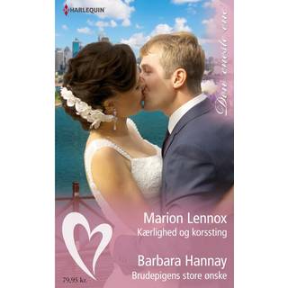 Kærlighed og korssting/Brudepigens store ønske