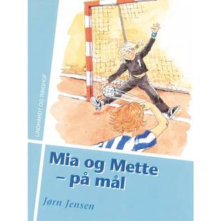 Mia og Mette - på mål
