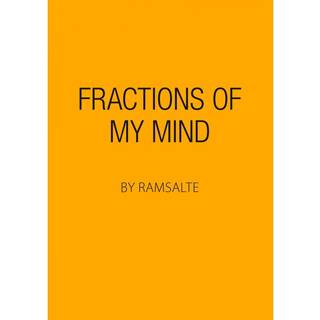 Fractions of my mind