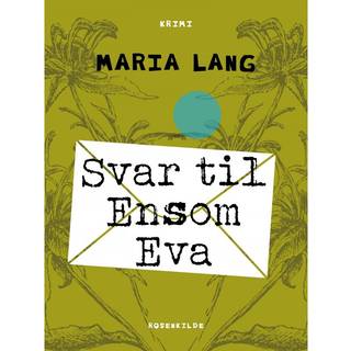 Svar til Ensom Eva