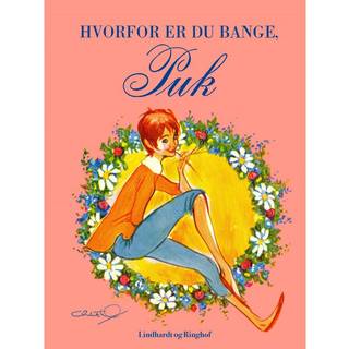 Hvorfor er du bange, Puk?