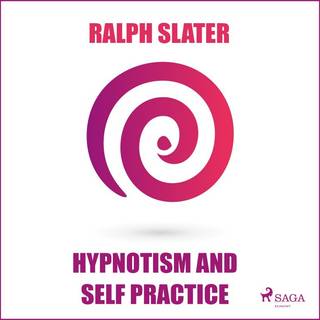 Hypnotism and Self Practice